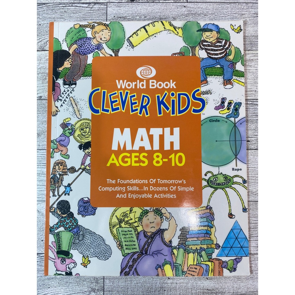 Clever Kids Math Ages 8-10 1995 World Book Activity Book STEM Homeschool Logic